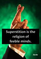 Superstition quote #2