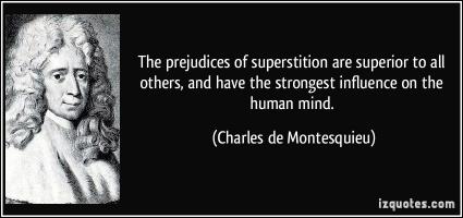 Superstitions quote #2