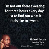 Sweating quote #2