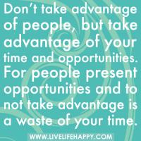 Take Advantage quote #2