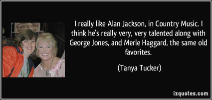 Tanya Tucker's quote