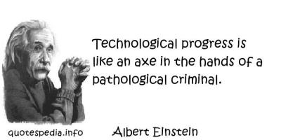 Technological Progress quote #2