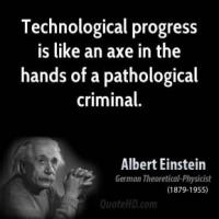 Technological Progress quote #2