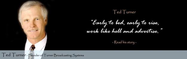 Ted Turner quote #2