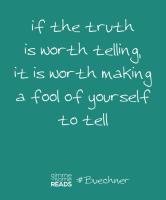 Telling The Truth quote #2