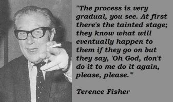 Terence Fisher's quote #4