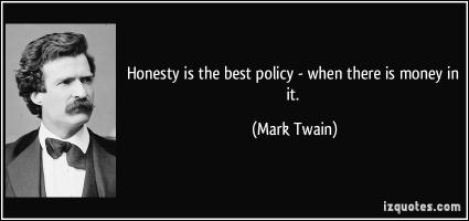 The Best Policy quote #2