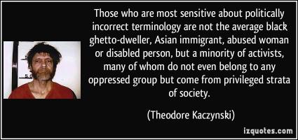 Theodore Kaczynski's quote #1