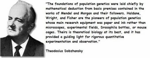 Theodosius Dobzhansky's quote #1