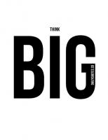 Think Big quote #2