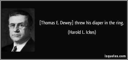 Thomas Dewey's quote #3