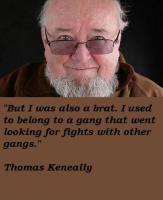 Thomas Keneally's quote