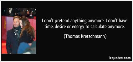 Thomas Kretschmann's quote #4