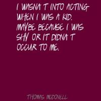 Thomas McDonell's quote #3
