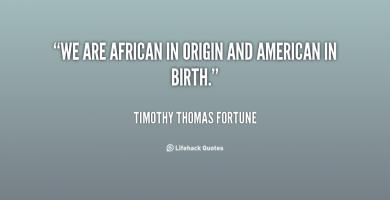 Timothy Thomas Fortune's quote #3