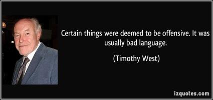 Timothy West's quote