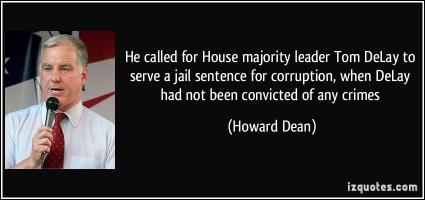 Tom Delay quote #2