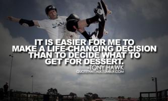 Tony Hawk's quote #2