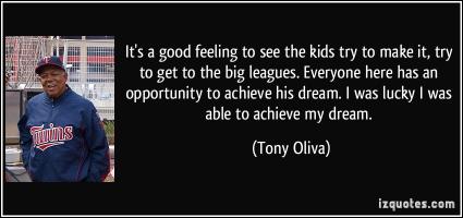 Tony Oliva's quote