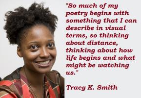 Tracy K. Smith's quote