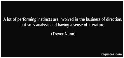 Trevor Nunn's quote