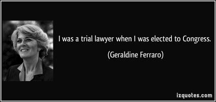 Trial Lawyer quote #2