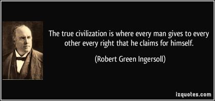 True Civilization quote #2