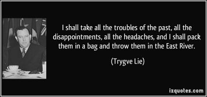 Trygve Lie's quote