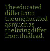 Uneducated quote #1