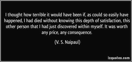V. S. Naipaul's quote