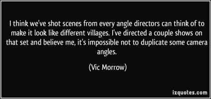Vic Morrow's quote #5