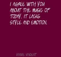 Vinnie Vincent's quote #3