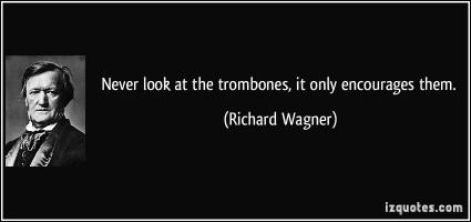 Wagner quote #1