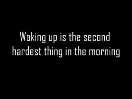 Waking Up quote #2