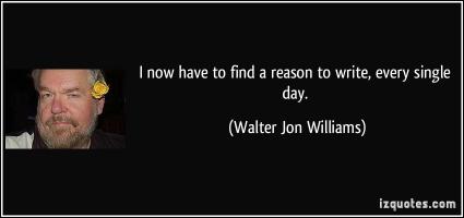 Walter Jon Williams's quote