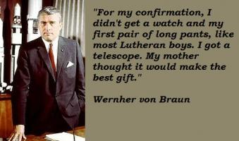 Wernher von Braun's quote #3
