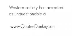 Western Society quote #2