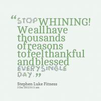 Whining quote #1