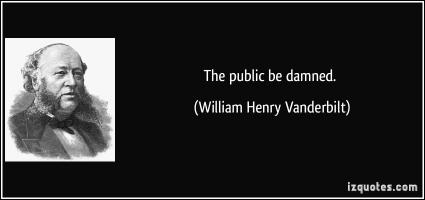 William Henry Vanderbilt's quote #1