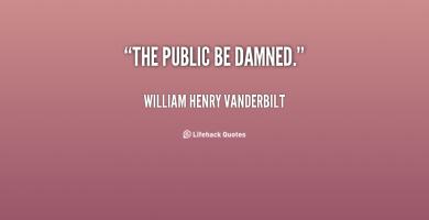 William Henry Vanderbilt's quote #1