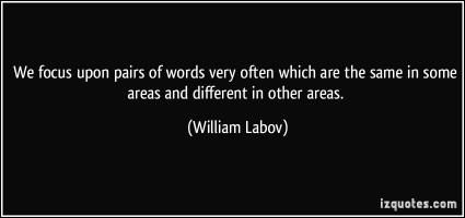 William Labov's quote #4