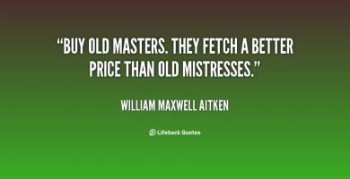 William Maxwell Aitken's quote #1