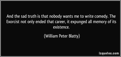 William Peter Blatty's quote #6