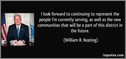 William R. Keating's quote