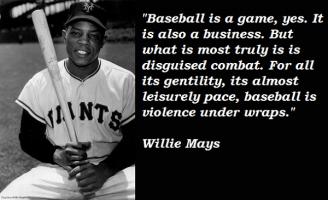 Willie Mays quote #2