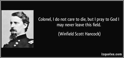 Winfield Scott Hancock's quote #1