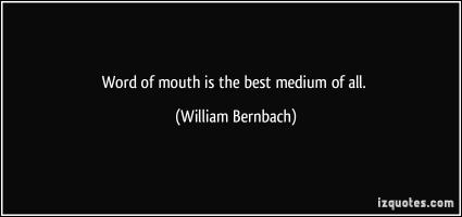 Word-Of-Mouth quote #2