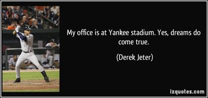 Yankee Stadium quote #2