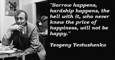 Yevgeny Yevtushenko's quote