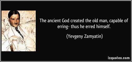 Yevgeny Zamyatin's quote #1